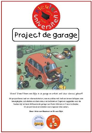 vervoer kleuters Kinderboekenweek 2019 project de garage